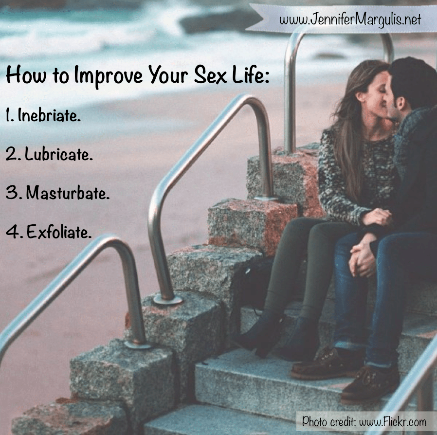 Improve Your Sex Life. Eight tips from JenniferMargulis.net