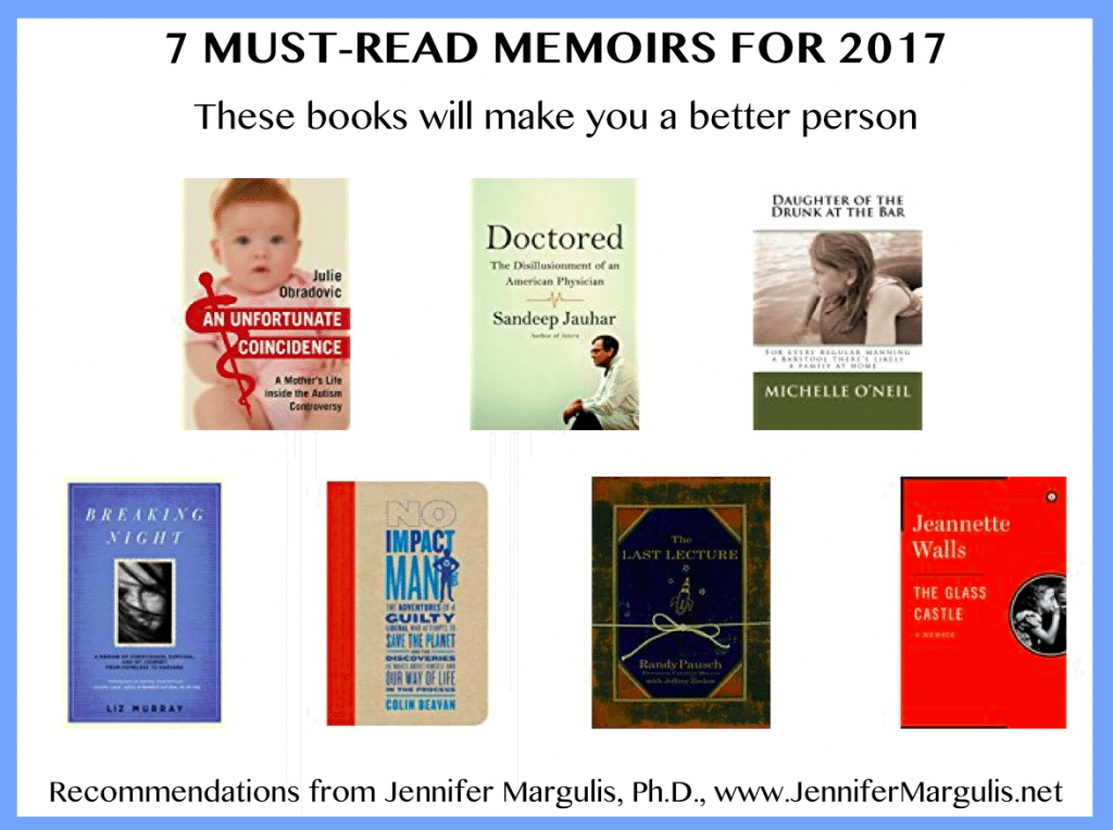 7 amazing memoirs to read in 2017, recommended by Jennifer Margulis, Ph.D.