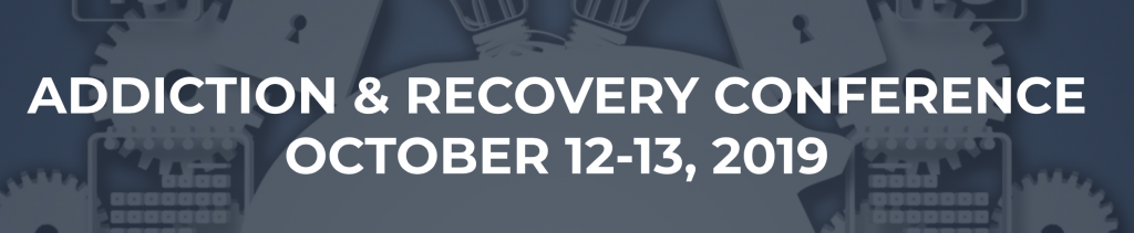 Addiction and Recovery Conference in Wichita, Kansas, October 12 & 13, 2019 | Jennifer Margulis, Ph.D.
