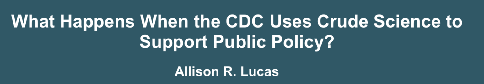CDC mask-wearing policy not supported by science. | Jennifer Margulis, Ph.D.